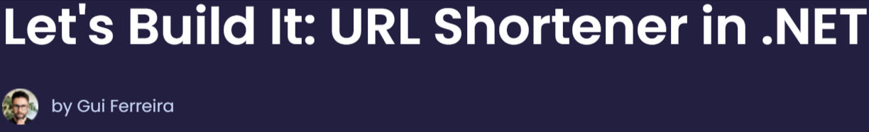 Pictures · Dometrain — Let’s Build It: URL Shortener in .NET 2024-11
