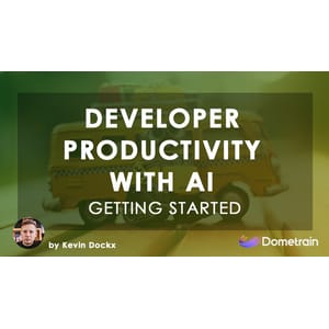 Dometrain — Getting Started: Boosting Developer Productivity with AI 2024-9