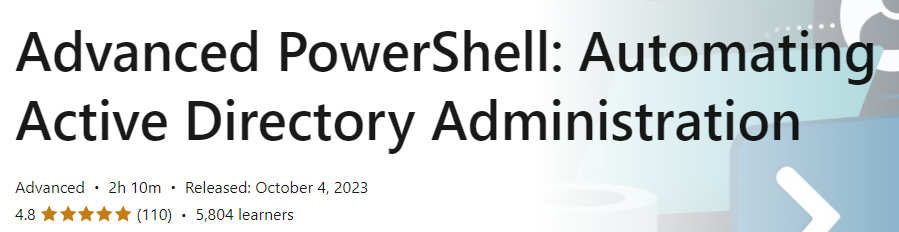 Pictures · LinkedIn — Advanced PowerShell: Automating Active Directory Administration 2023-10