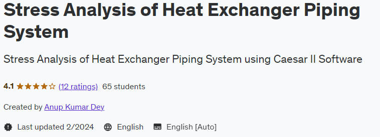 Pictures · Udemy — Stress Analysis of Heat Exchanger Piping System 2023-12