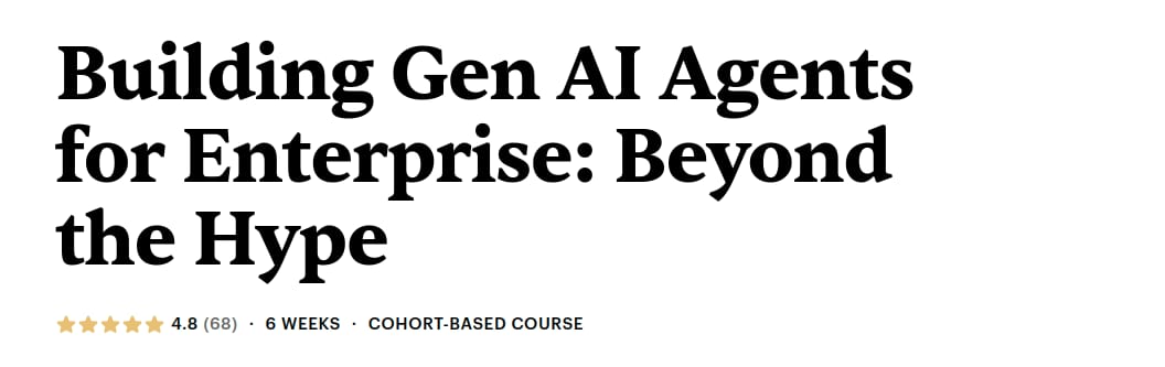Pictures · Maven — Building Gen AI Agents for Enterprise: Beyond the Hype 2025-5
