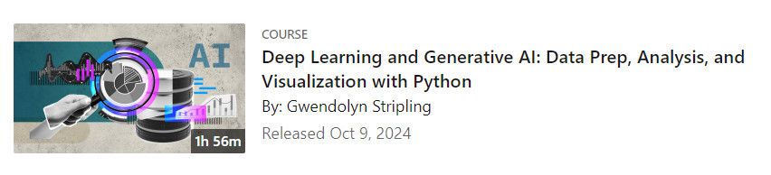 Pictures · LinkedIn — Deep Learning and Generative AI: Data Prep, Analysis, and Visualization with Python 2024-10