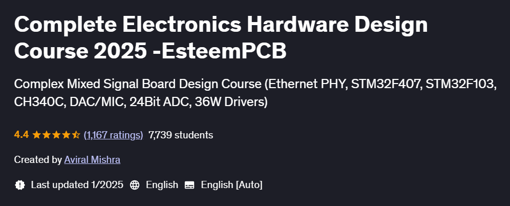 Pictures · Udemy — Complete Electronics Hardware Design Course 2025 -EsteemPCB 2025-1