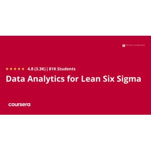 Coursera — Data Analytics for Lean Six Sigma 2024-10