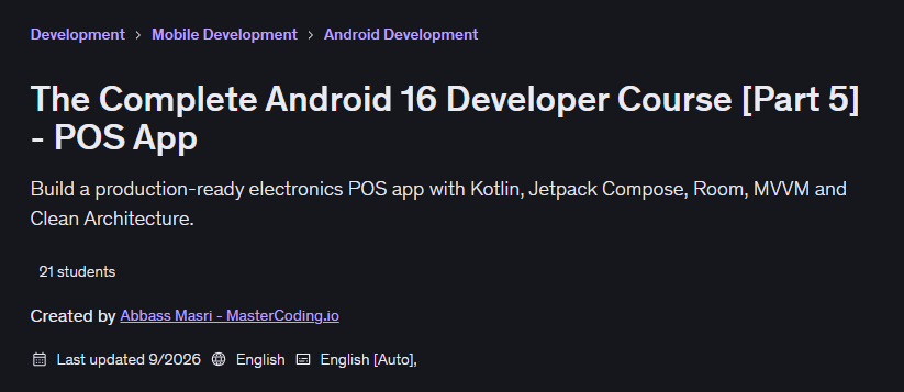 Pictures · Udemy — The Complete Android 16 Developer Course [Part 5] – POS App 2026-8