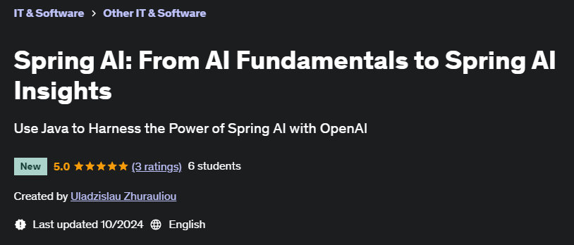 Pictures · Udemy — Spring AI: From AI Fundamentals to Spring AI Insights 2024-10
