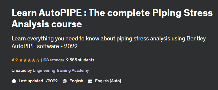 Pictures · Udemy — Learn AutoPIPE : The complete Piping Stress Analysis course 2022-1
