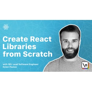 Newline — Creating React Libraries from Scratch 2022-2