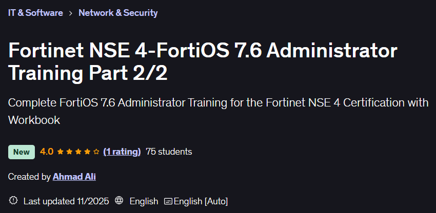 Bilder · Fortschritte NSE 4Fortschritte 7.6 Administrator Training Teil 2/2 2025-11