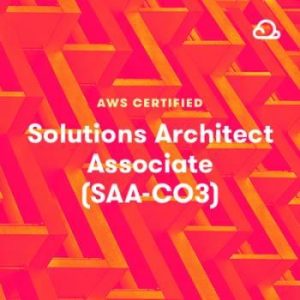 A Cloud Guru — AWS Certified Solutions Architect – Associate (SAA-C03) 2025-1