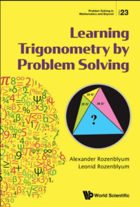 World Scientific — Learning Trigonometry by Problem Solving 2021