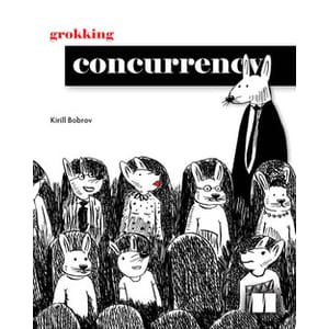 Oreilly — Grokking Concurrency 2024-1