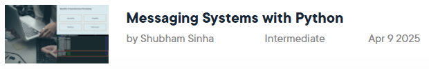 Pictures · Messaging Systems with Python 2025-4