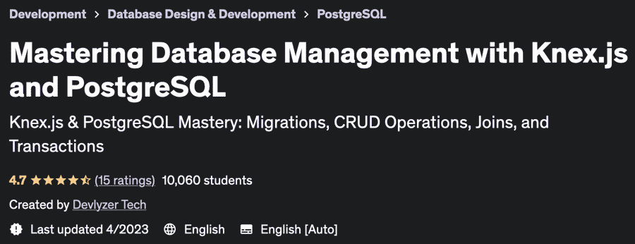 Pictures · Udemy — Mastering Database Management with Knex.js and PostgreSQL 2023-4