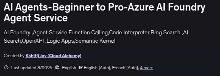 Pictures · Udemy — AI Agents-Beginner to Pro-Azure AI Foundry Agent Service 2025-8