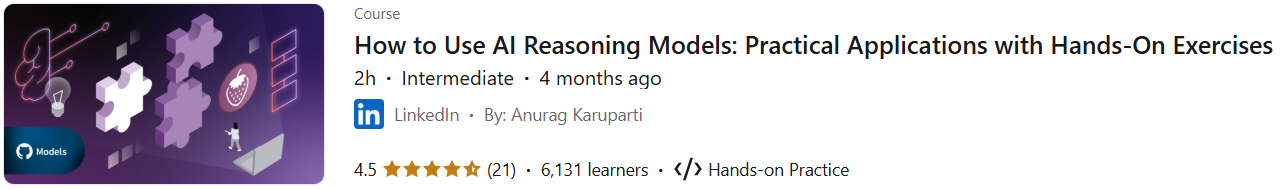 Pictures · LinkedIn — How to Use AI Reasoning Models: Practical Applications with Hands-On Exercises 2025-4