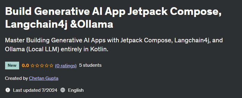 Pictures · Udemy — Build Generative AI App Jetpack Compose, Langchain4j &Ollama 2024-7