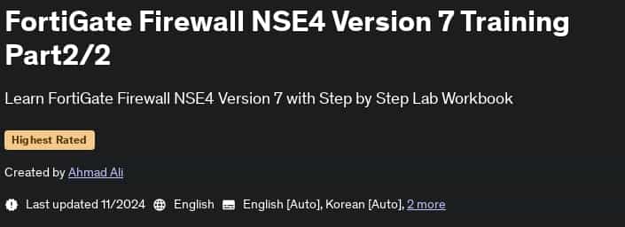 Pictures · Udemy — FortiGate Firewall NSE4 Version 7 Training Part2/2 2024-11