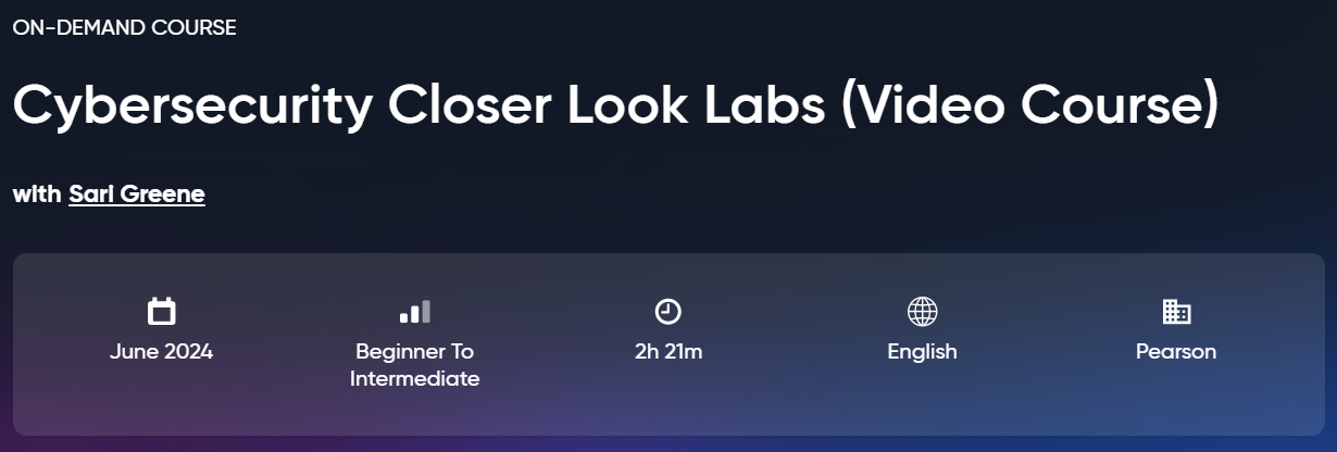 Pictures · Oreilly — Cybersecurity Closer Look Labs (Video Course) 2025-2