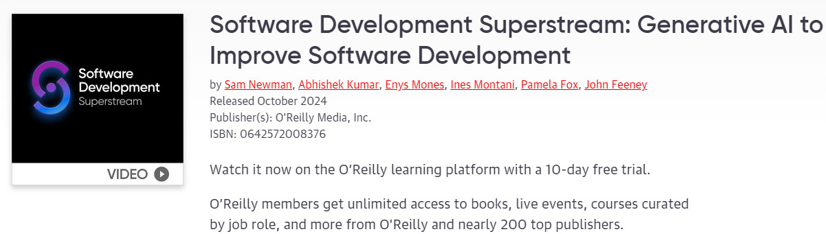 Pictures · Oreilly — Software Development Superstream: Generative AI to Improve Software Development 2024-10