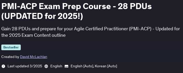 Pictures · Udemy — PMI-ACP Exam Prep Course – 28 PDUs (UPDATED for 2025!) 2025-3