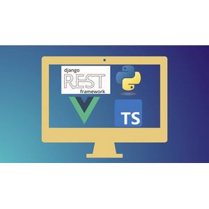 Full stack Masterclass with Vue.js and Django Rest Framework 2024-10