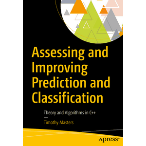 Apress – Assessing and Improving Prediction and Classification 2018