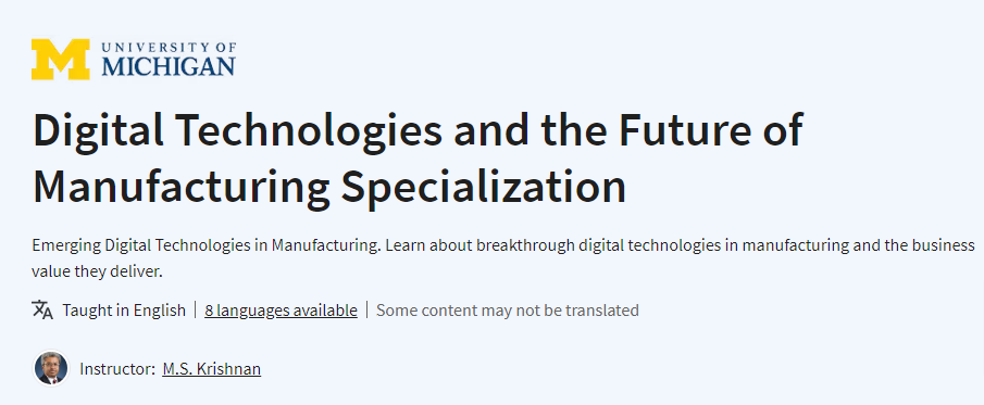 Pictures · Coursera — Digital Technologies and the Future of Manufacturing Specialization 2023-11