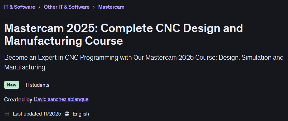 Bilder · Mastercam 2025: Komplett CNC Design und Herstellung Kurs 2025-11