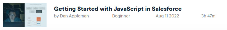 Pictures · Pluralsight — Getting Started with JavaScript in Salesforce 2022-8