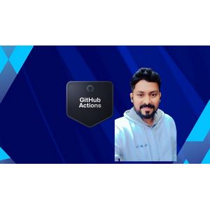 Udemy — GitHub Actions – Basics to Advanced 2024-10
