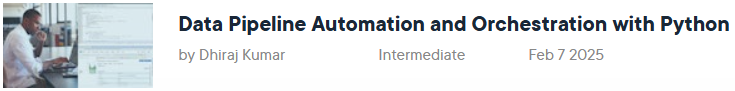 Pictures · Pluralsight — Data Pipeline Automation and Orchestration with Python 2025-4