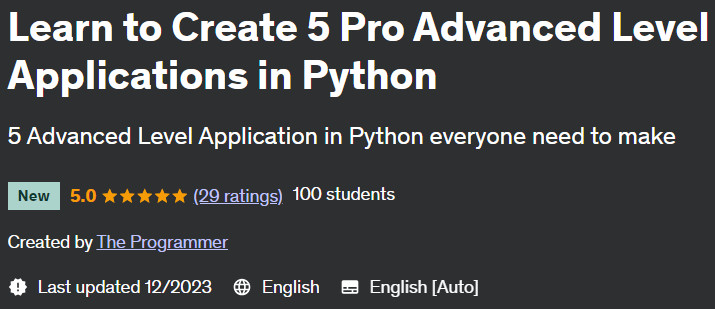 Pictures · Udemy — Learn to Create 5 Pro Advanced Level Applications in Python 2023-12