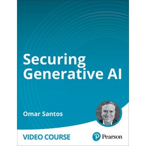 Oreilly — Securing Generative AI 2024-11