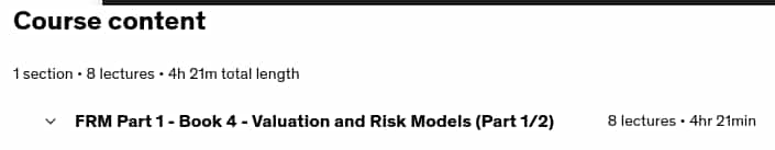 Course topics · Udemy — FRM Part 1 – Book 4 – Valuation and Risk Models (Part 2/2) 2020-6