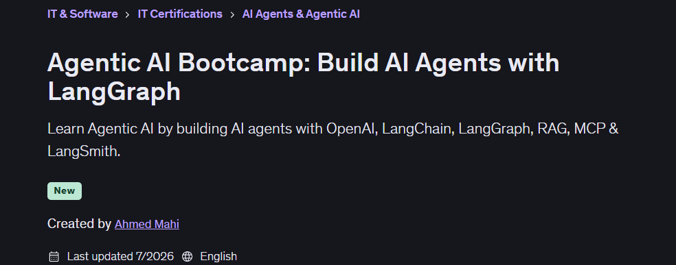Pictures · Agentic AI Bootcamp: Build AI Agents with LangGraph 2026-7