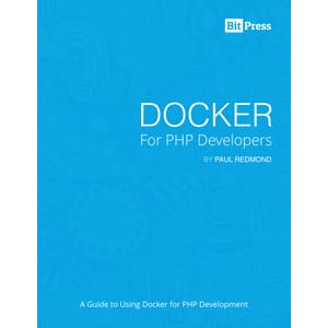 Paul Redmond — Docker for PHP Developers 2024-11