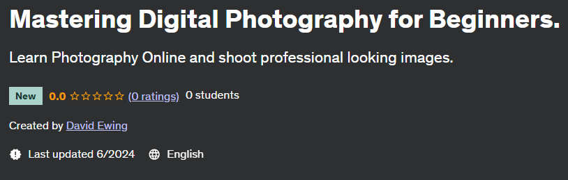 Pictures · Udemy — Mastering Digital Photography for Beginners 2024-6