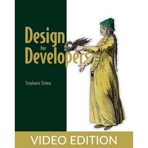 Oreilly — Design for Developers, Video Edition 2023-9