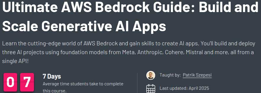 Pictures · ZeroToMastery — Ultimate AWS Bedrock Guide: Build and Scale Generative AI Apps 2025-4