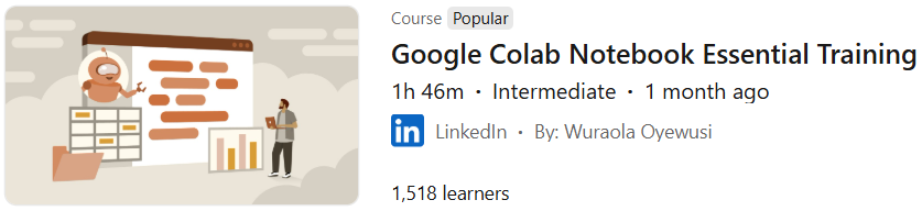Pictures · LinkedIn — Google Colab Notebook Essential Training 2025-2