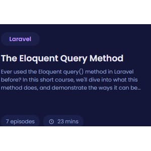 CodeCourse — The Eloquent Query Method 2022-4