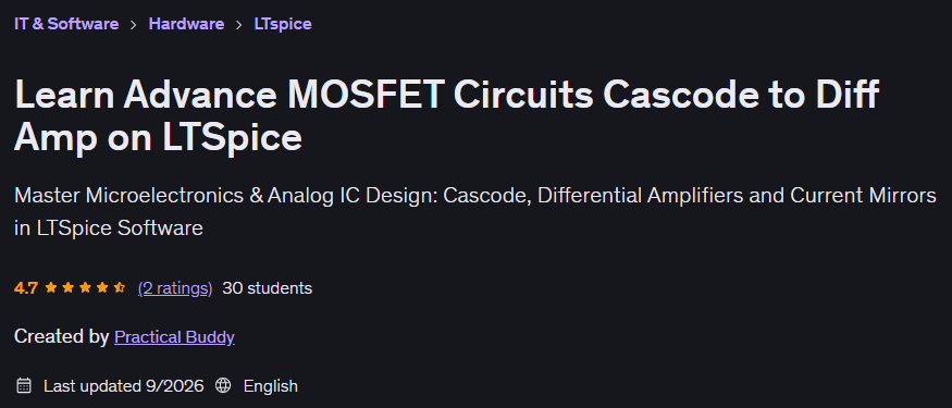 Pictures · Learn Advance MOSFET Circuits Cascode to Diff Amp on LTSpice 2026-2