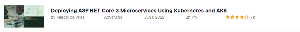 Pictures · Pluralsight — Deploying ASP.NET Core 3 Microservices Using Kubernetes and AKS 2024-11