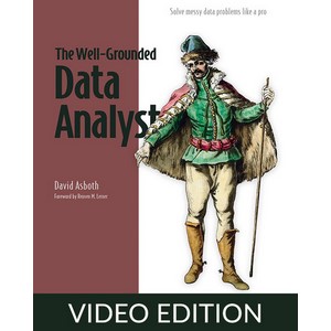 Oreilly – The Well-Grounded Data Analyst, वीडियो संस्करण 2025-2