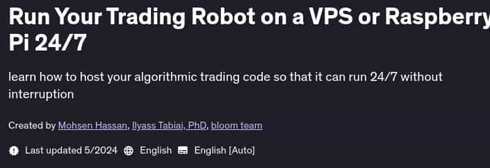Pictures · Udemy — Run Your Trading Robot on a VPS or Raspberry Pi 24/7 2024-5