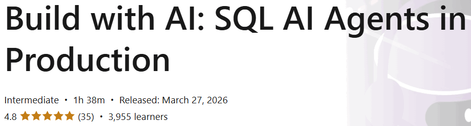 الصور · بناء مع AI: SQL AI وكلاء في الإنتاج 2026-3