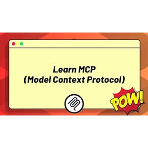 ZeroToMastery – Apprendre le protocole de contexte (MCP) 2025-7