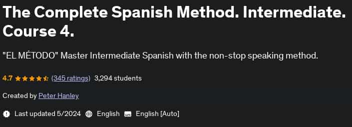 Pictures · Udemy — The Complete Spanish Method. Intermediate. Course 4. 2022-1