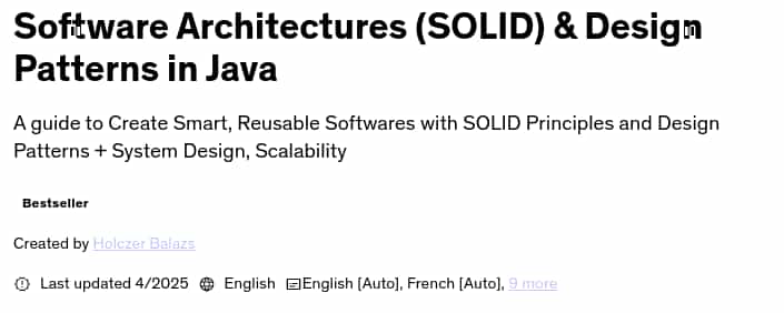 Pictures · Udemy — Software Architectures (SOLID) & Design Patterns in Java 2025-4